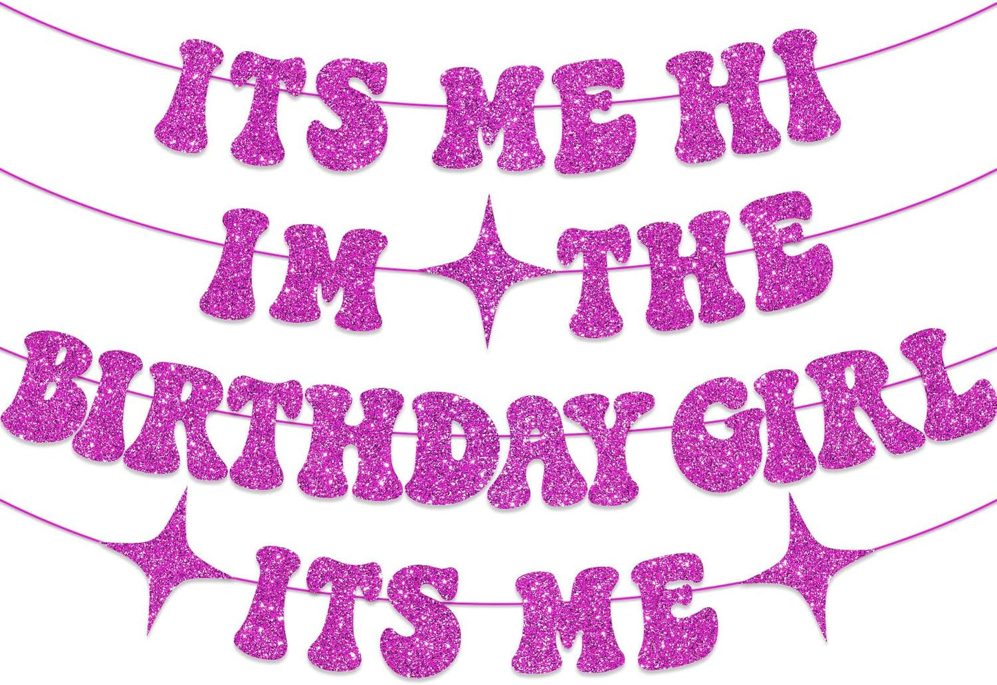 NO-DIY Its Me Hi Im The Birthday Girl Its Me Banner