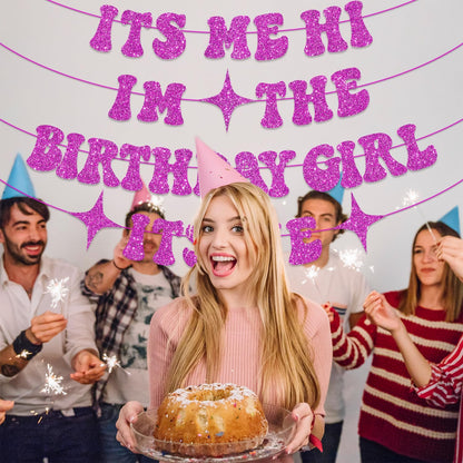 NO-DIY Its Me Hi Im The Birthday Girl Its Me Banner