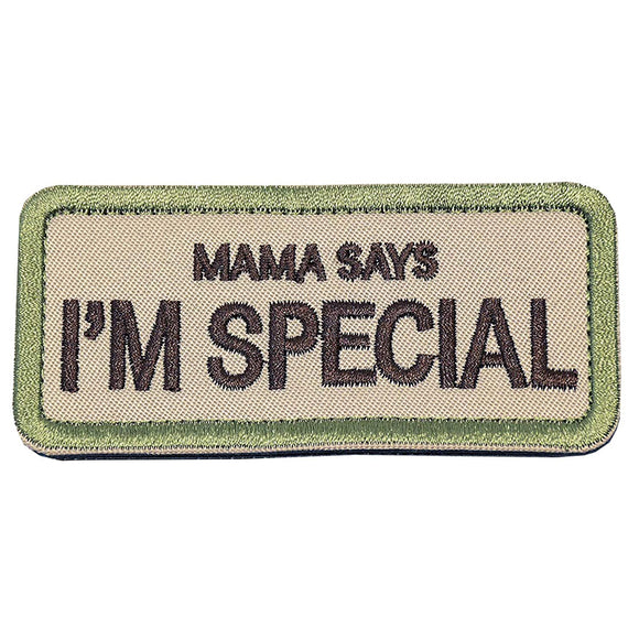 Mama Says I'm Special Patch Tactical Military Patches Funny Embroidered Fastener Hook and Loop Patches